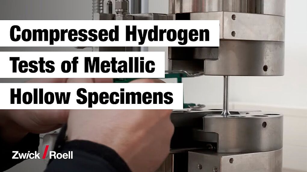 Hollow specimen testing under compressed hydrogen | ZwickRoell