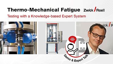 Demonstration - Thermo-Mechanical Fatigue Testing