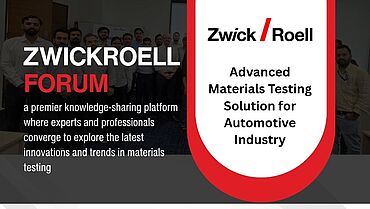ZwickRoell Forum Advanced Materials Testing Solutions for Automotive Industry