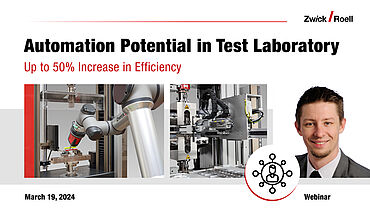 Automation potential in test laboratory - Up to 50% increase in efficiency